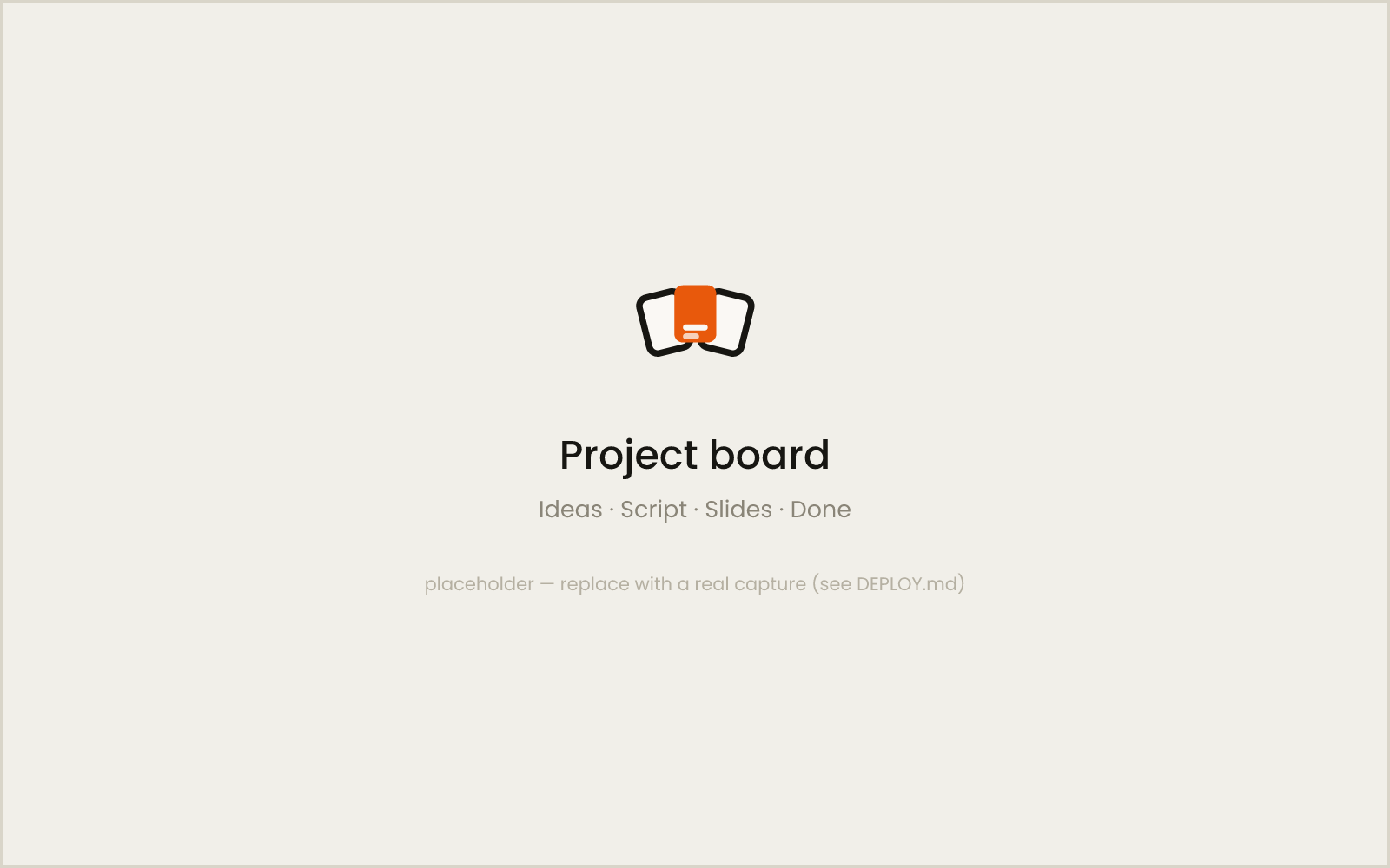 Montage Engine project board with ideas moving through Script, Slides, and Done columns